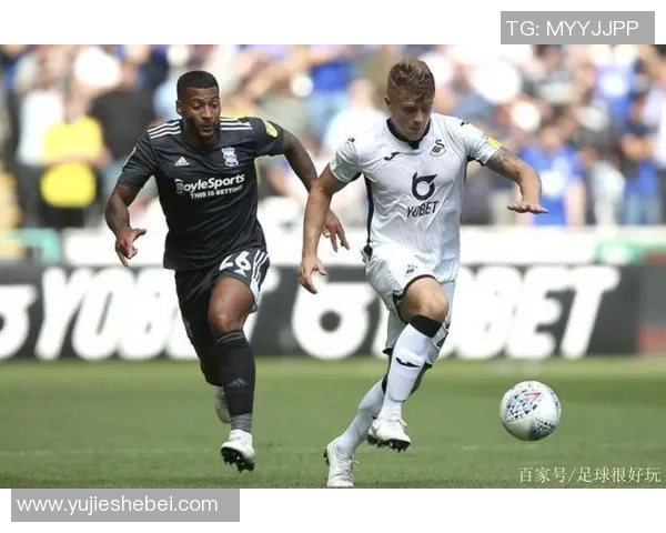 伯明翰对阵斯旺西精彩直播全程回顾与赛后分析