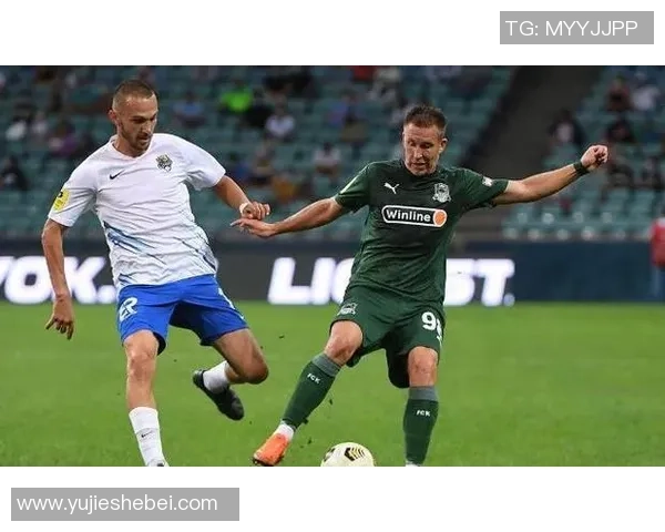 克拉斯诺达与雷恩的精彩对决分析及赛前预测